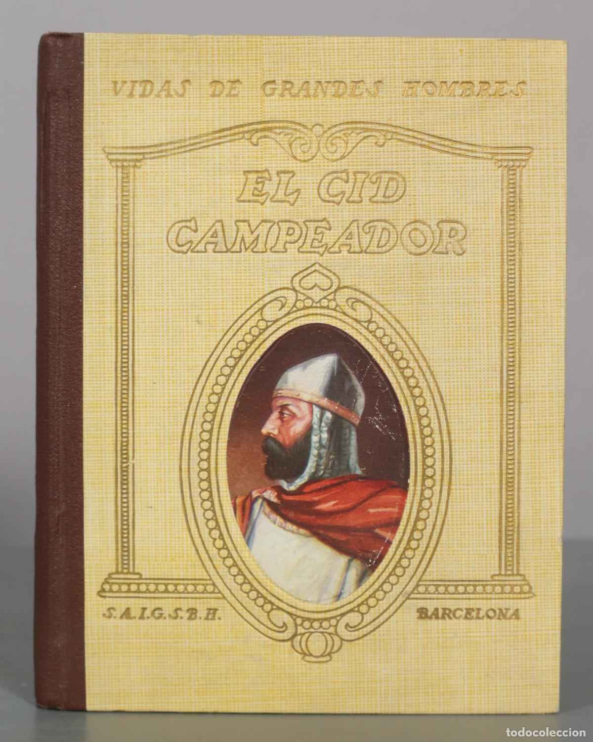 Libros de segunda mano: Vida de El Cid Campeador - &Aacute;ngel Ruiz y Pablo - Editorial Seix Barral