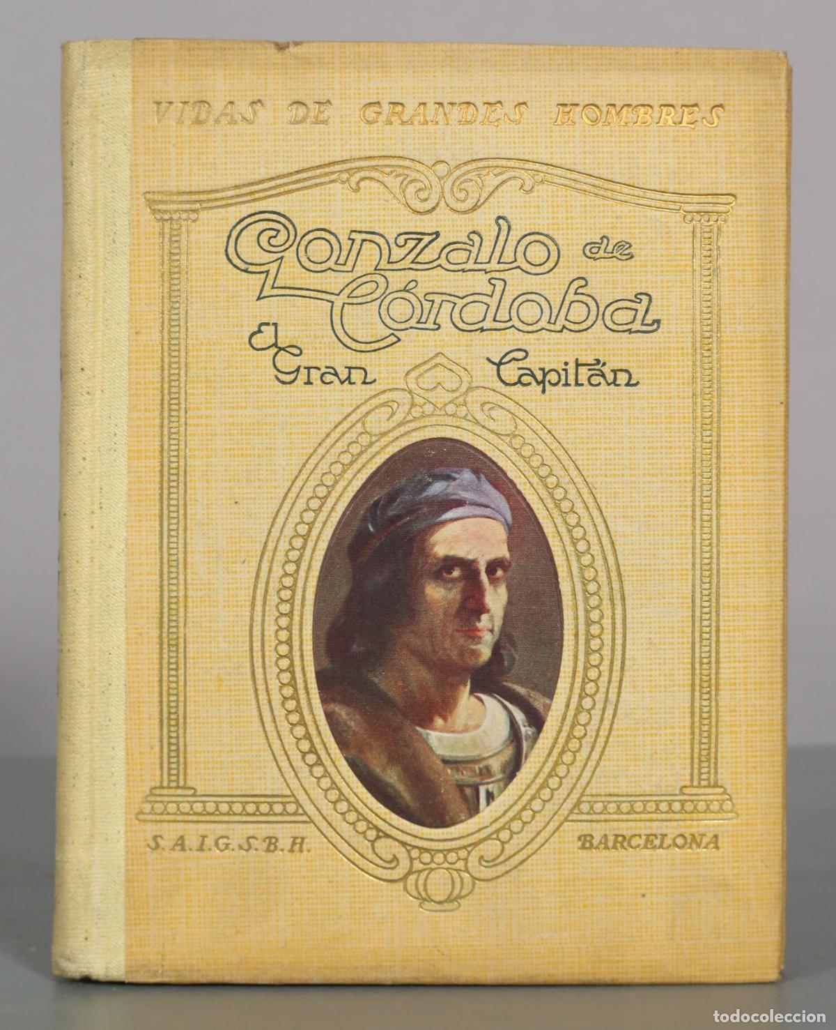 Libros de segunda mano: GONZALO DE CORDOBA (EL GRAN CAPITAN) DE MONTOLIU
