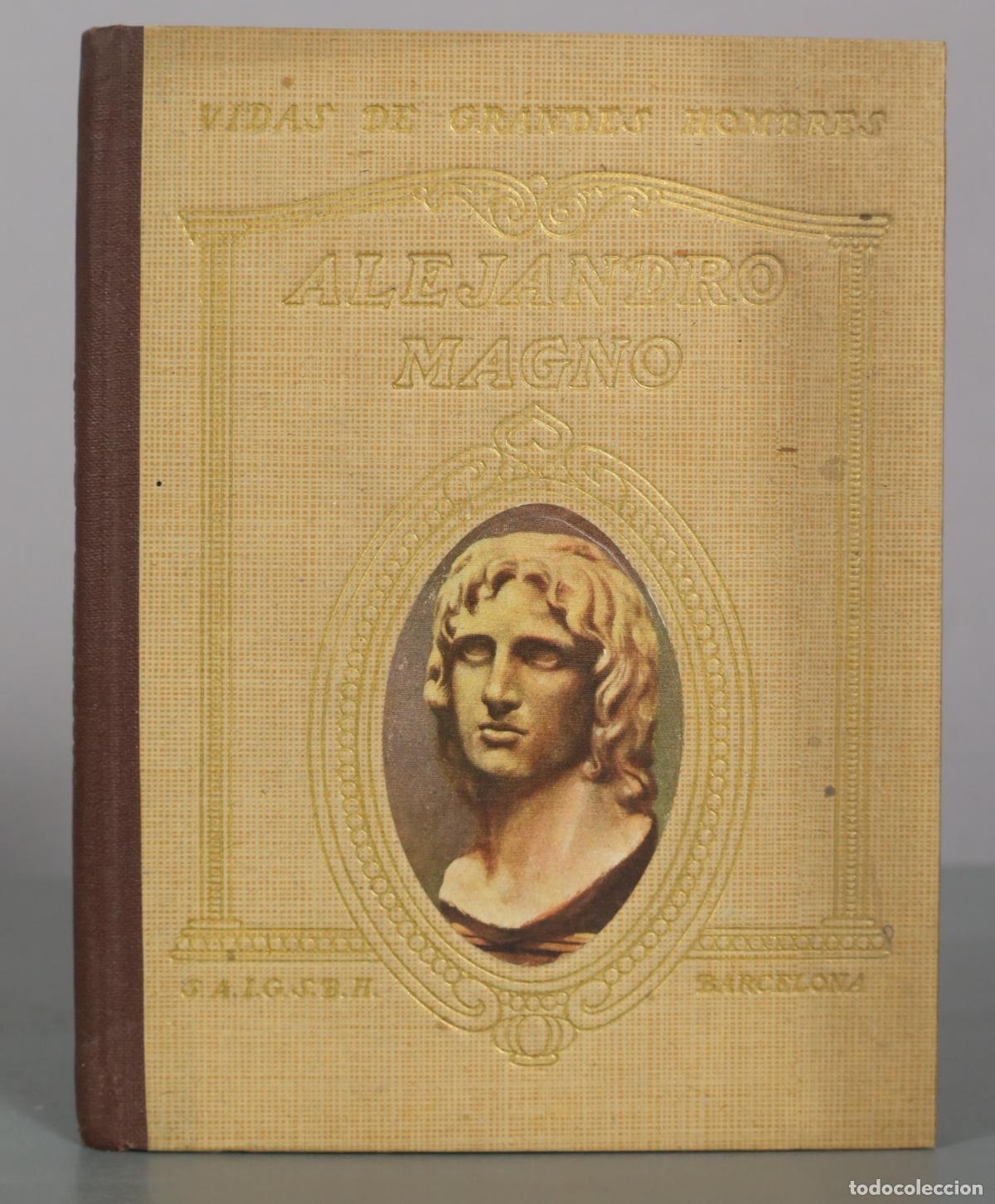 Libros de segunda mano: Alejandro Magno PALAU VERA, Juan