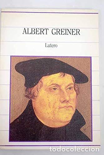 Second hand books: Lutero - Albert Greiner - Sarpe