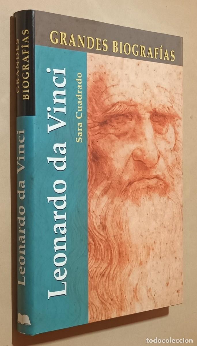 Libros de segunda mano: LEONARDO DA VINCI - SARA CUADRADO - GRANDES BIOGRAF&Iacute;AS - EDIMAT - 2004