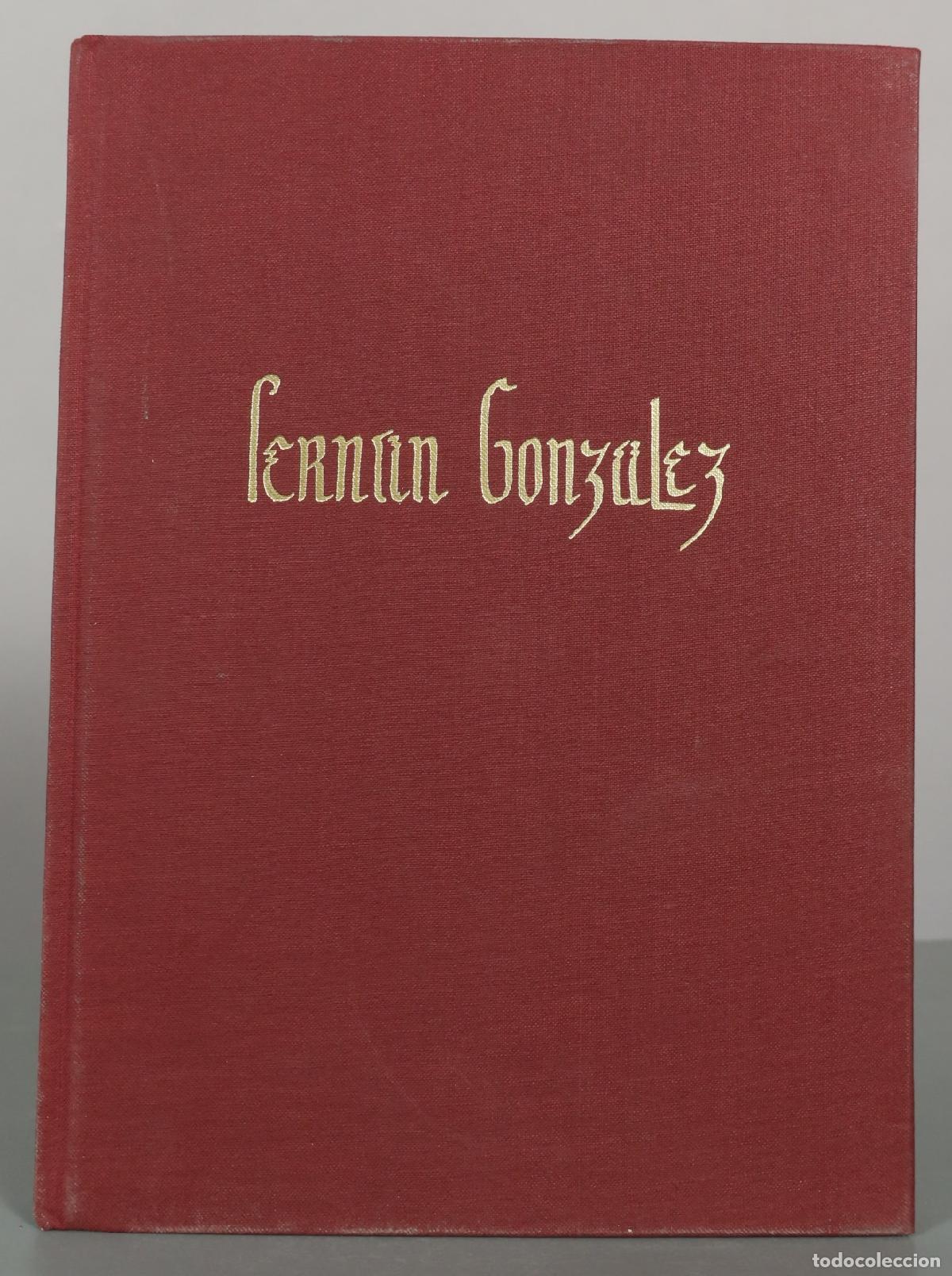 Libros de segunda mano: Fern&aacute;n Gonz&aacute;lez (Su pueblo y su vida) - Fray Valent&iacute;n de la Cruz - Instituci&oacute;n Fern&aacute;n Gonz&aacute;lez