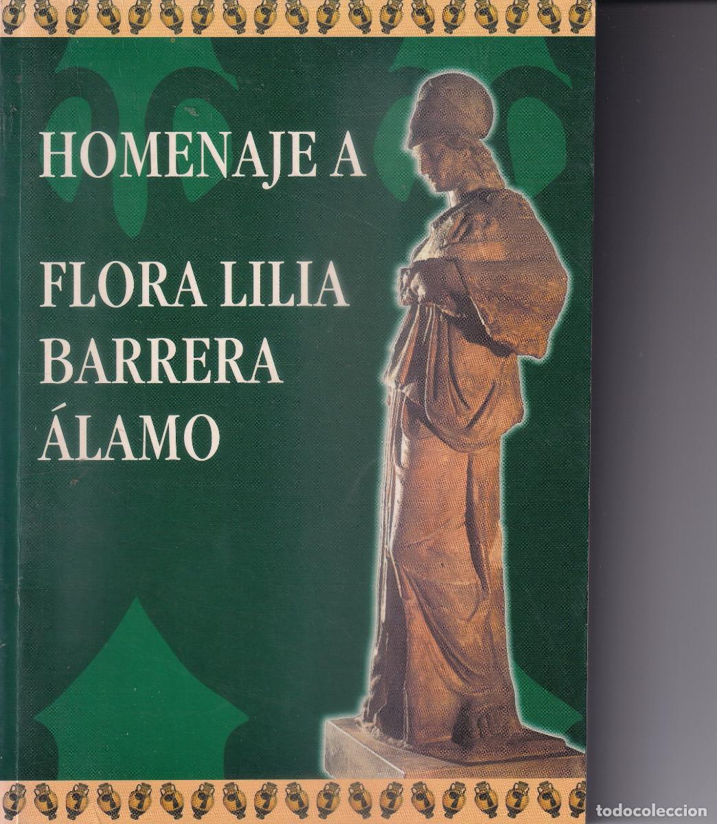 Libros de segunda mano: HOMENAJE A FLORA LILIA BARRERA ALAMO CANARIAS