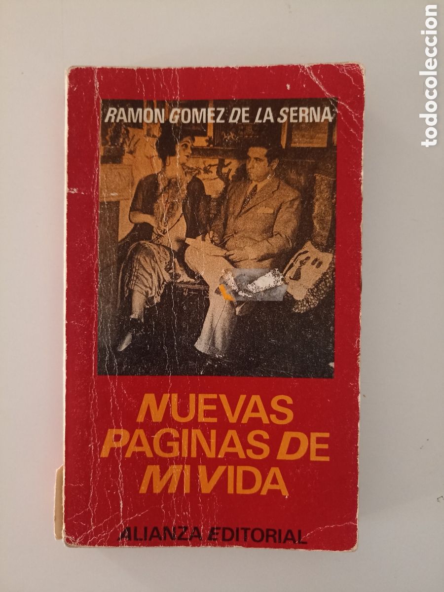 Libros de segunda mano: Ram&oacute;n G&oacute;mez de la Serna - Nuevas p&aacute;ginas de mi vida (Alianza, 1970)