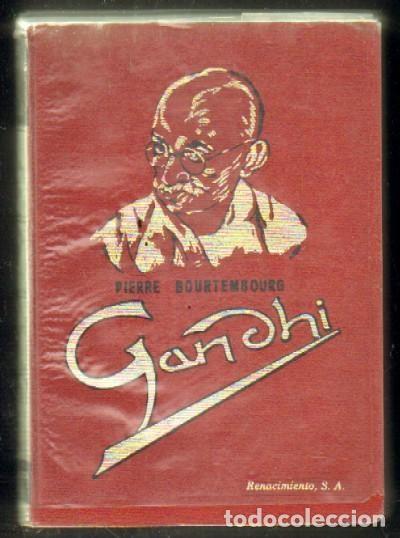 Libros de segunda mano: Gandhi - Pierre Bourtembourg - Impresora y Litografia Azteca, SA - 1963