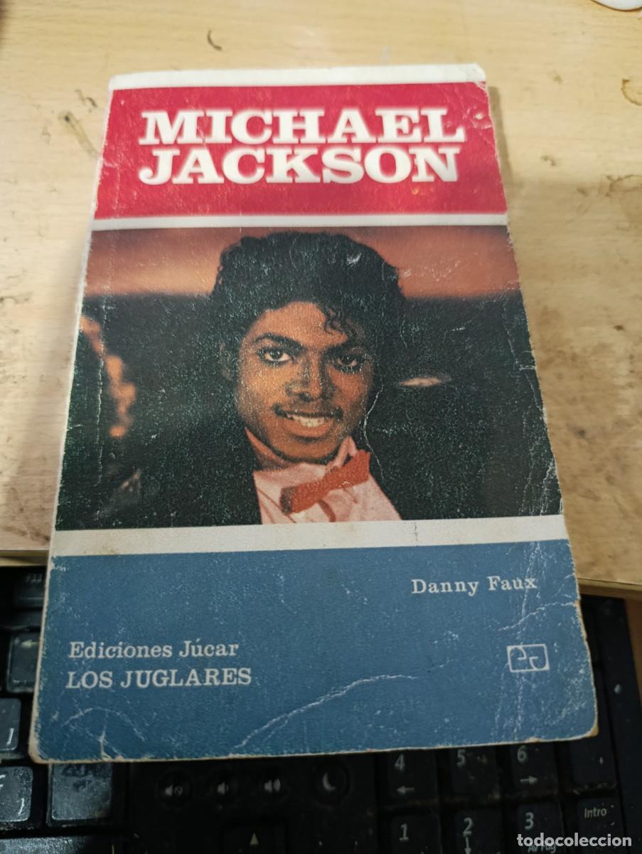 Libros de segunda mano: MICHAEL JACKSON. DANNY FAUX. EST32B3
