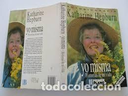 Second hand books: Yo Misma - Katharine Hepburn - Editorial Planeta - 1991
