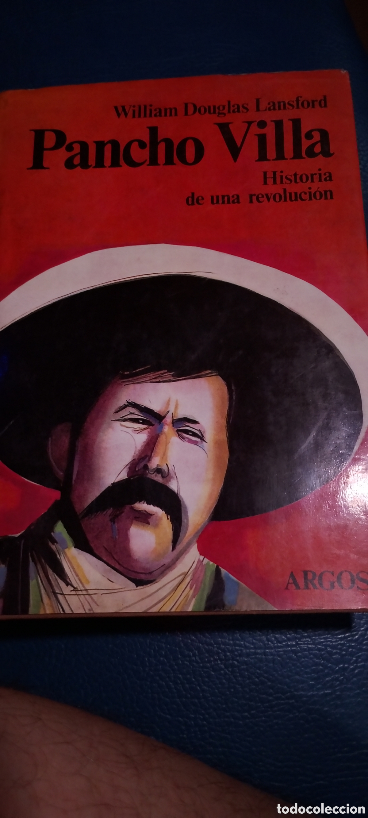 Libros de segunda mano: Libro, Pancho villa historia de una revoluci&oacute;n