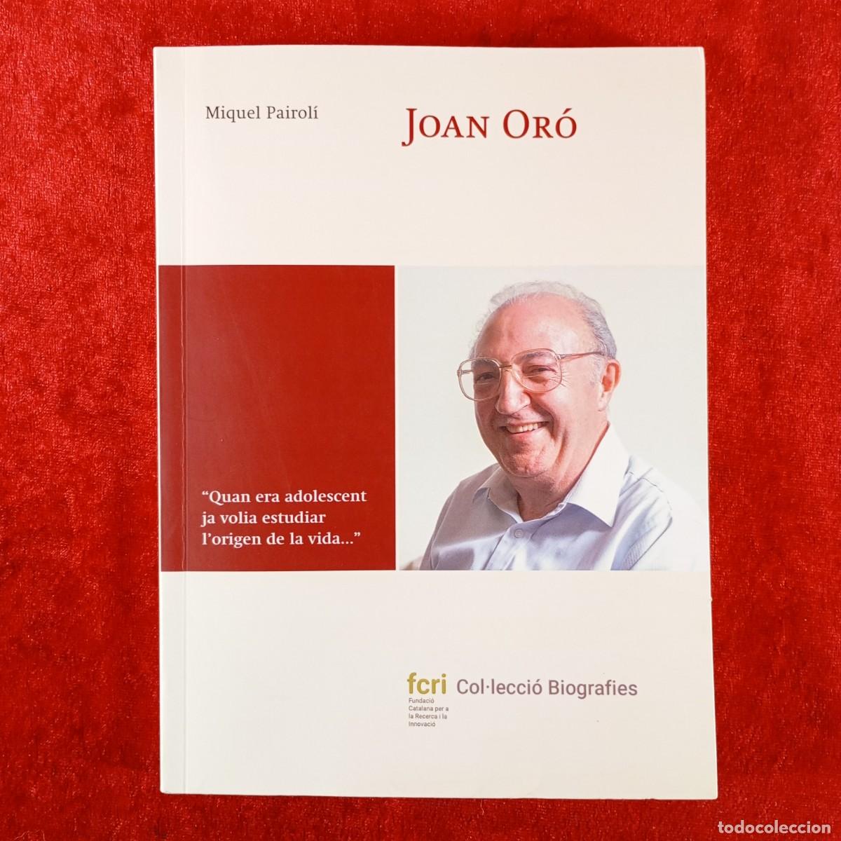 Libros de segunda mano: JOAN OR&Oacute; - MIQUEL PAIROL&Iacute; - COL&middot;LECCI&Oacute; BIOGRAFIES - QUAN ERA ADOLESCENT JA VOLIA ESTUDIAR / 3770