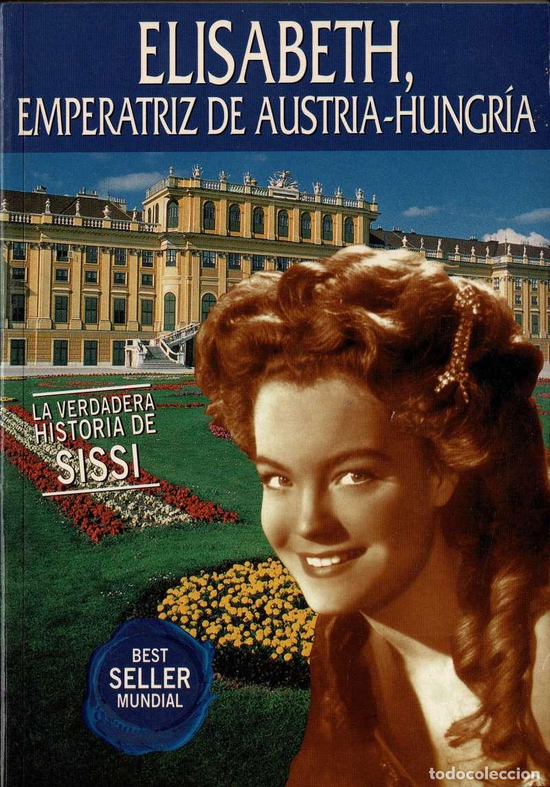 Libros de segunda mano: Angeles Caso - Elisabeth, emperatriz de Austria-Hungr&iacute;a