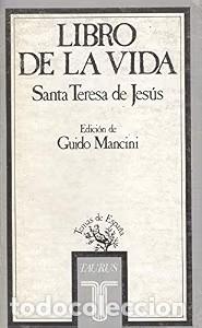 Gebrauchte B&uuml;cher: Libro de la Vida - Santa Teresa de Jes&uacute;s - Taurus Ediciones - Temas de Espa&ntilde;a, 016