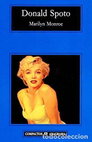 Libros de segunda mano: Marilyn Monroe: 224 (Compactos) de Donald Spoto (Autor), Elsa Mateo (Traductor) Formato: Libro de b