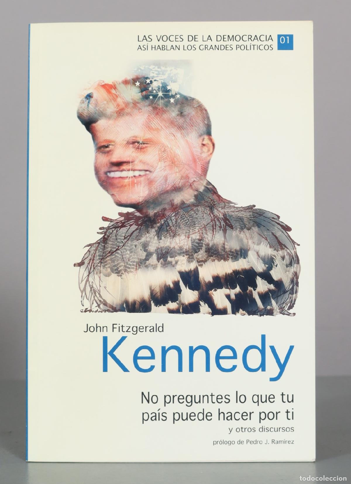 Libros de segunda mano: No preguntes lo que tu pa&iacute;s puede hacer por ti y otros discursos - John Fitzgerald Kennedy -