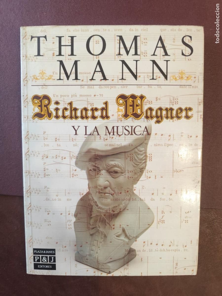 Libros de segunda mano: Thomas Mann. RICHARD WAGNER Y LA M&Uacute;SICA