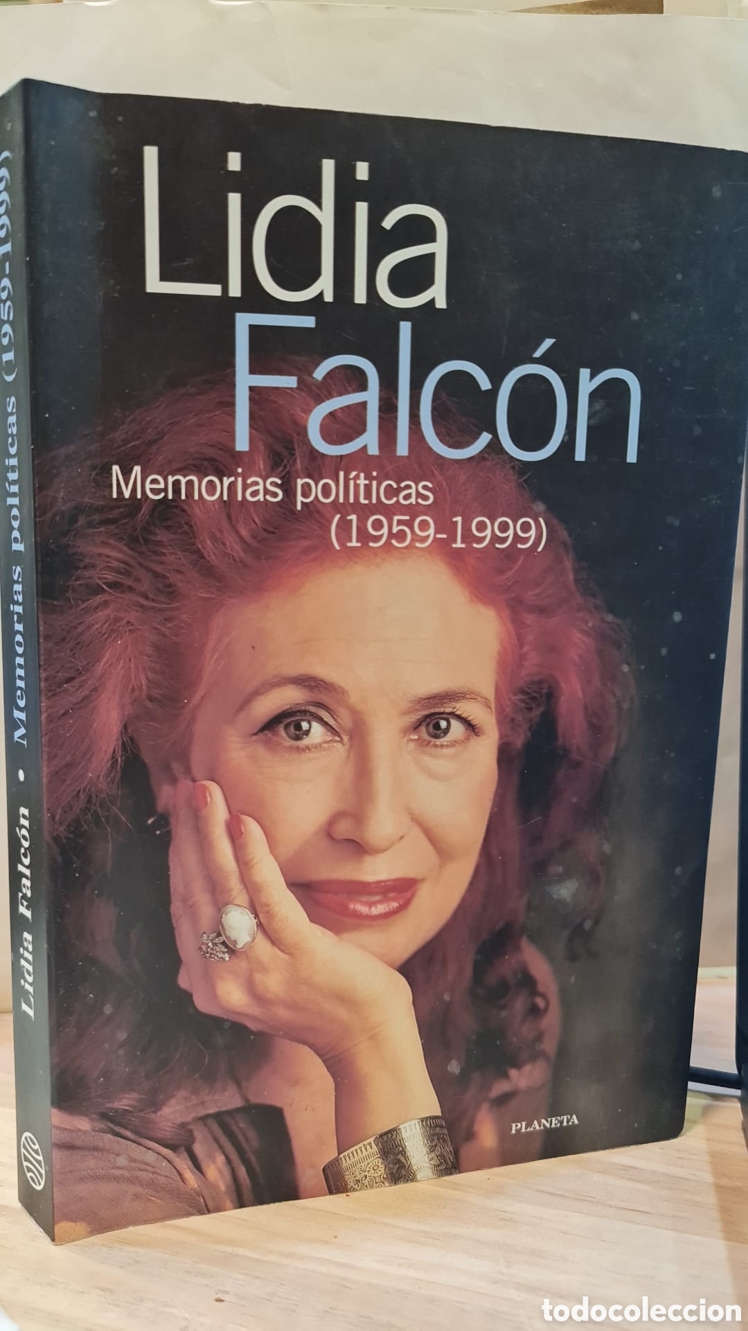 Livres d'occasion: Memorias pol&iacute;ticas (1959-1999) - Lidia Falc&oacute;n