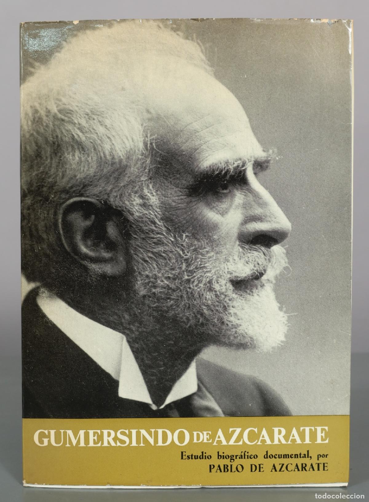 Libros de segunda mano: Gumersindo de Azc&aacute;rate: Estudio biogr&aacute;fico documental - Pablo de Azc&aacute;rate - Editorial Tecnos