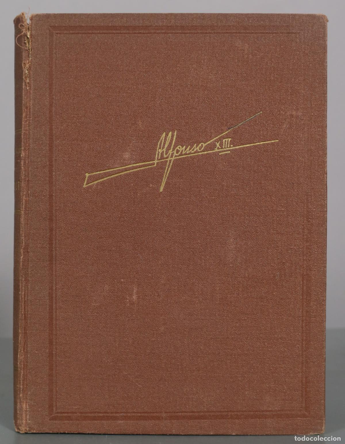 Libros de segunda mano: Alfonso XIII - Henry Vallotton - Pr&oacute;logo del Conde de Romanones - Editorial Tesoro