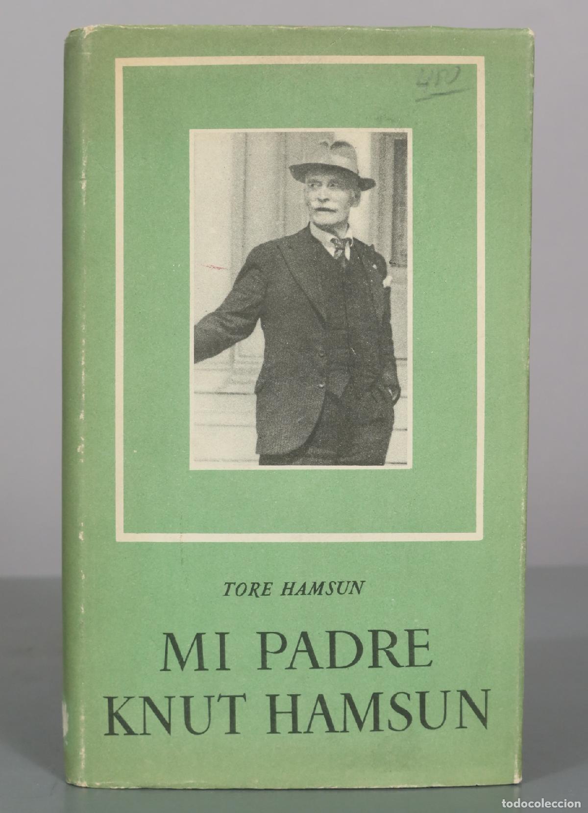 Libros de segunda mano: Mi padre Knut Hamsun - Tore Hamsun - Editorial Lauro