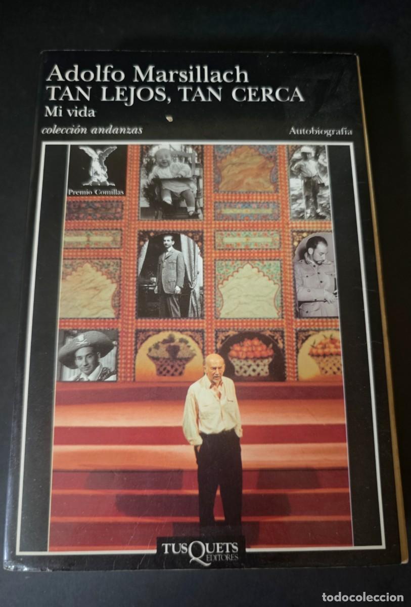 Libros de segunda mano: TAN LEJOS, TAN CERCA - ADOLFO MARSILLACH