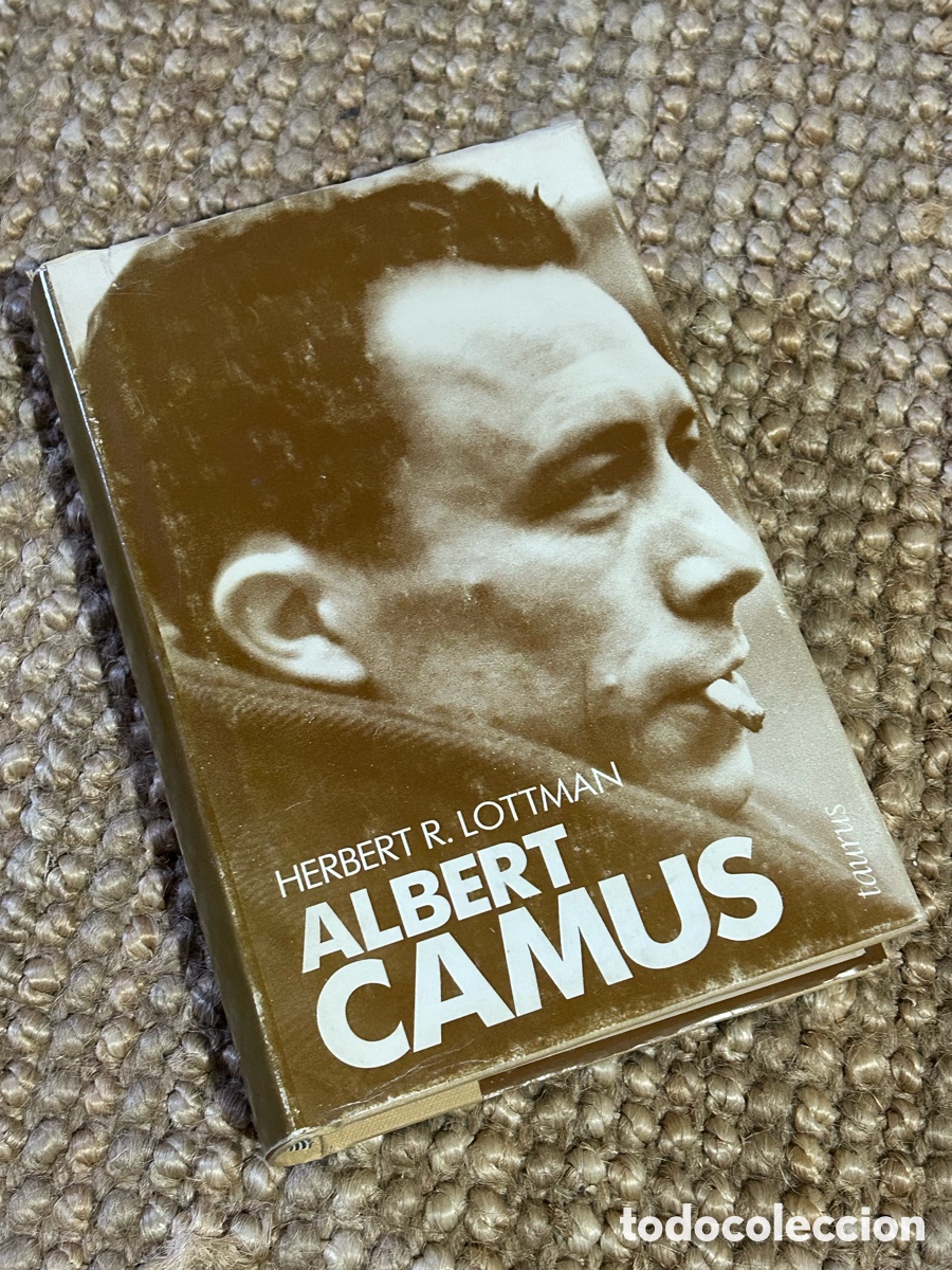 Libros de segunda mano: Albert Camus - Herbert R. Lottman - Taurus (1987)