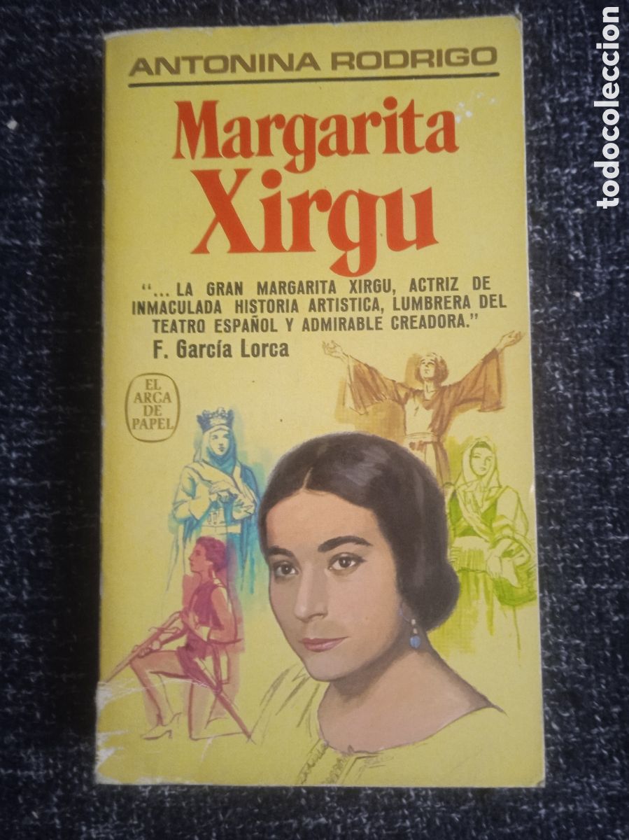 Libros de segunda mano: Margarita Xirgu / Antonina Rodrigo