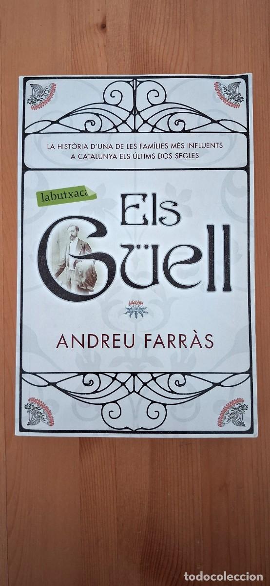 Libros de segunda mano: Els G&uuml;ell - Andreu Farr&agrave;s