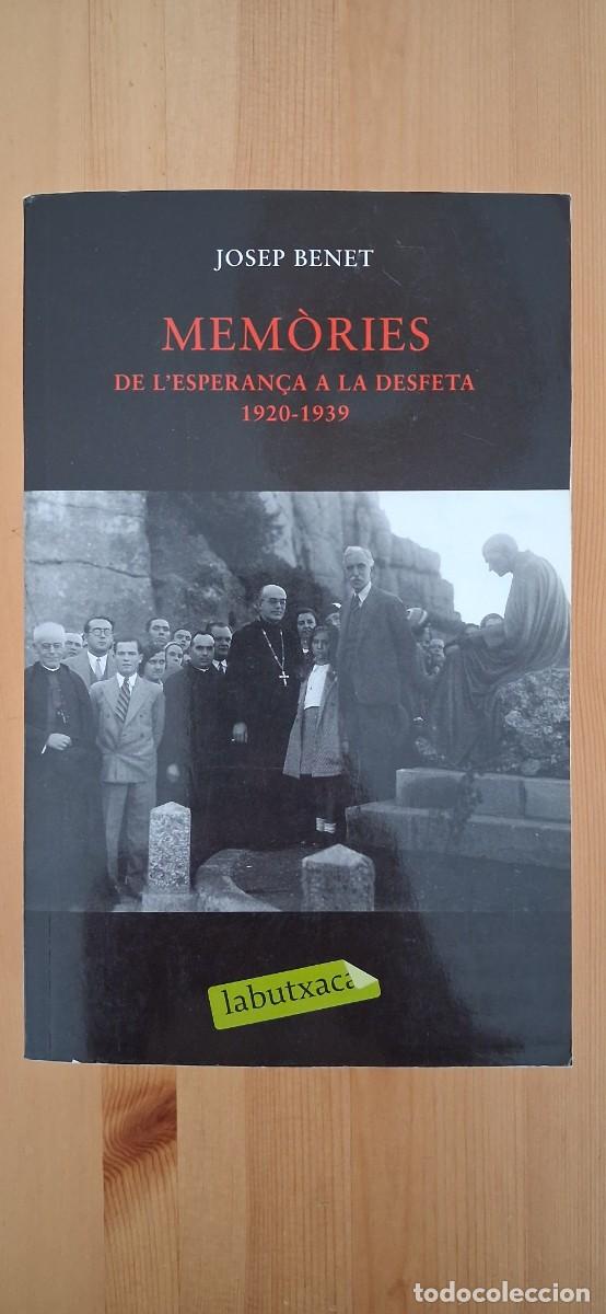 Libros de segunda mano: Josep Benet. M&egrave;mories. - Josep Benet