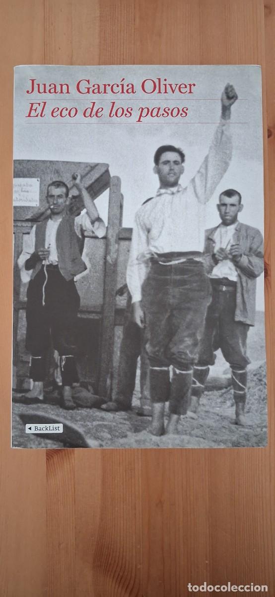 Libros de segunda mano: Juan Garc&iacute;a Oliver. El eco de los pasos - Juan Garc&iacute;a Oliver