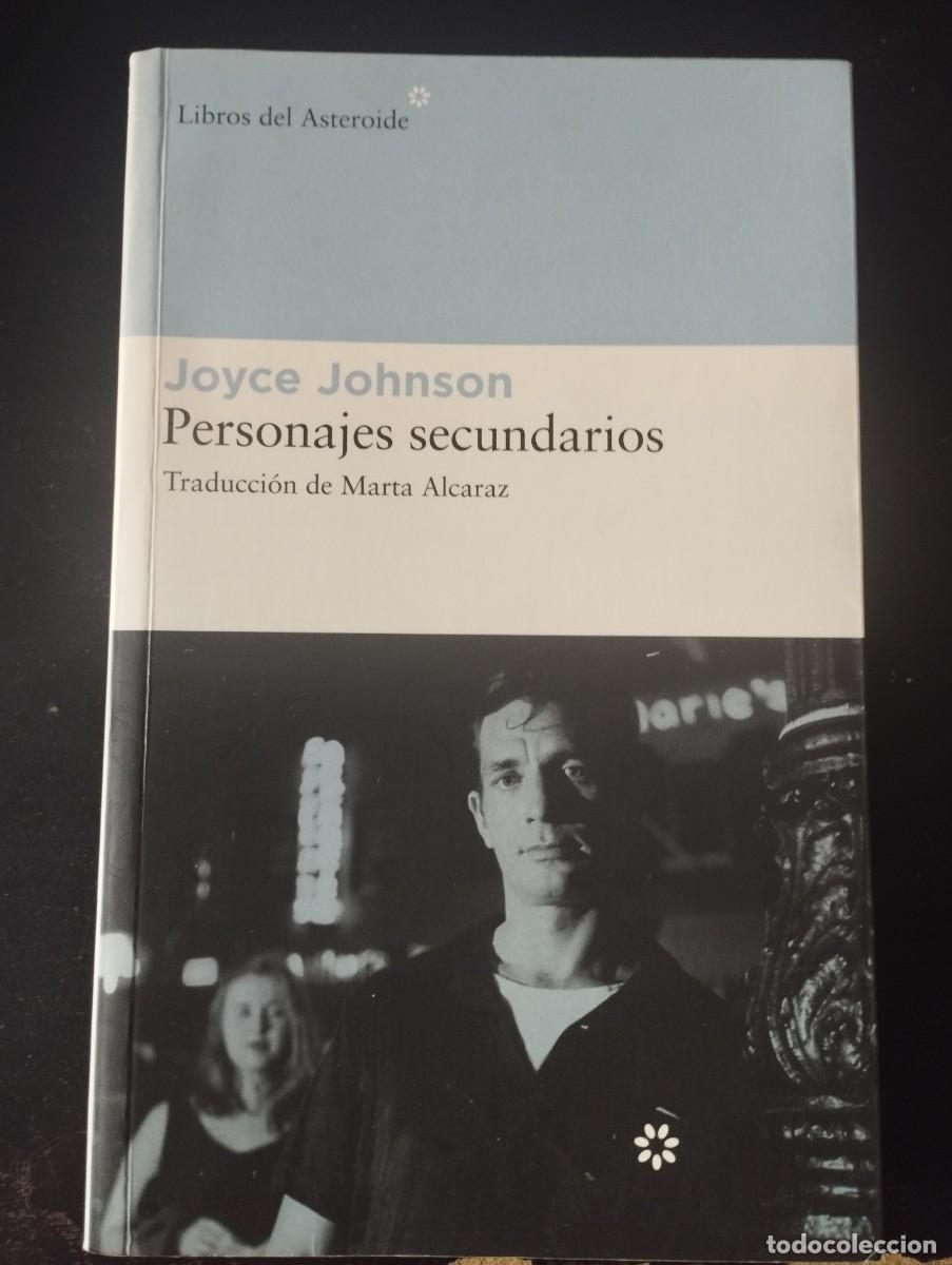 Libros de segunda mano: PERSONAJES SECUNDARIOS (MEMORIA BEAT) (J.JOHNSON)