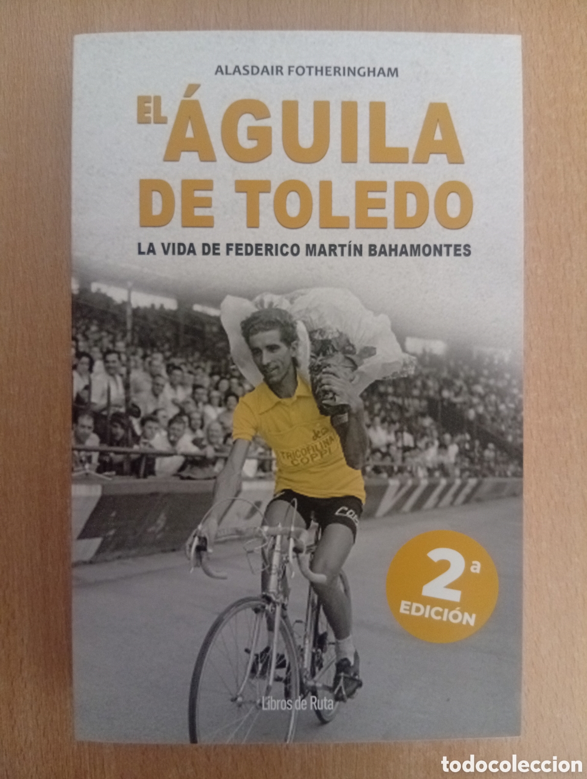 Libros de segunda mano: EL &Aacute;GUILA DE TOLEDO. Alasdair Fotheringham