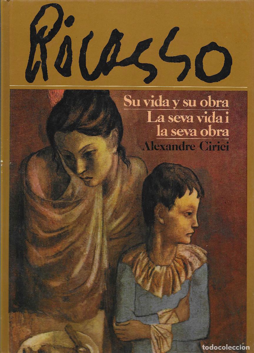 Libros de segunda mano: Picasso. Su vida y su obra