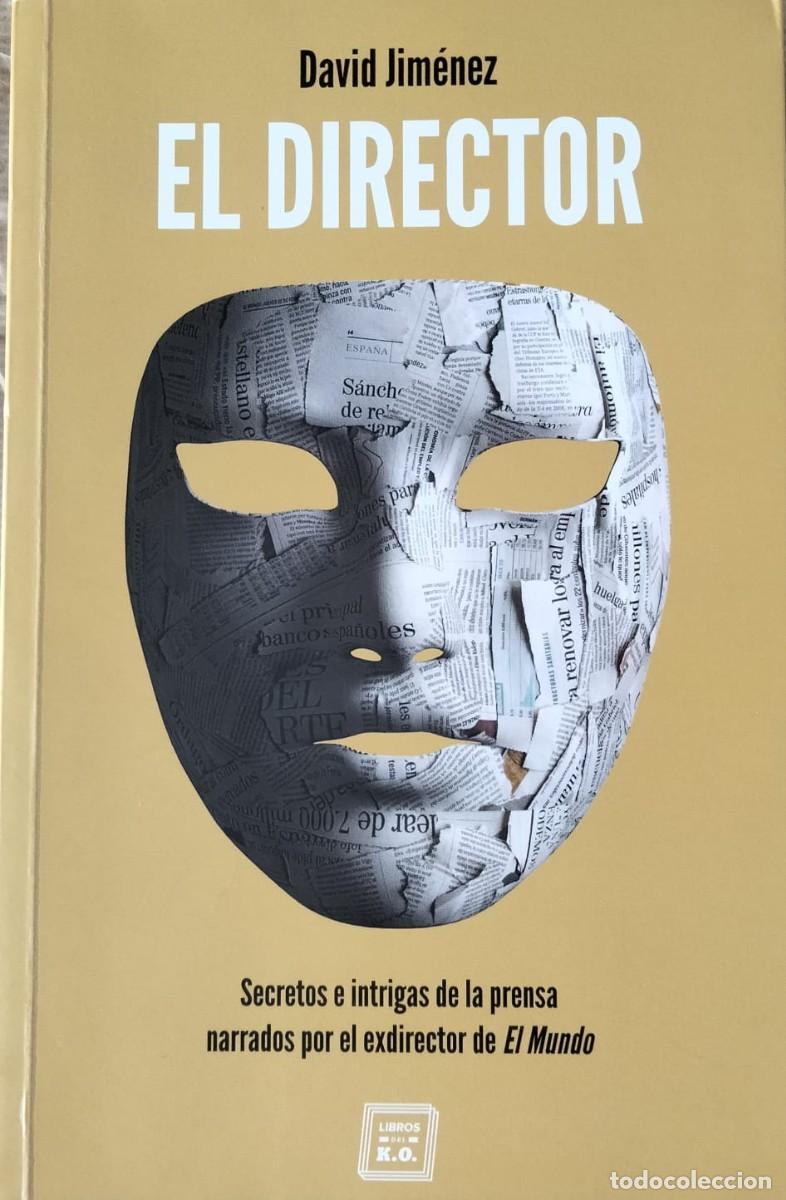 Libros de segunda mano: David Jim&eacute;nez-El director.Libros del KO.2019.