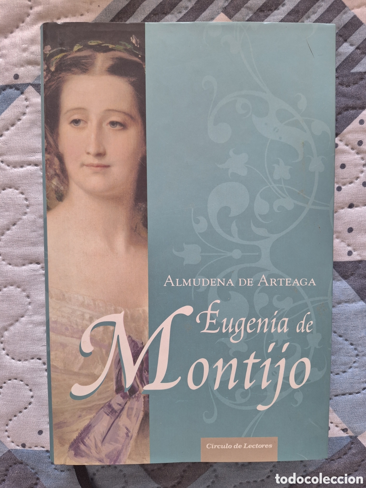 Libros de segunda mano: Libro &rdquo;Eugenia de Montijo&rdquo; Almudena de Arteaga
