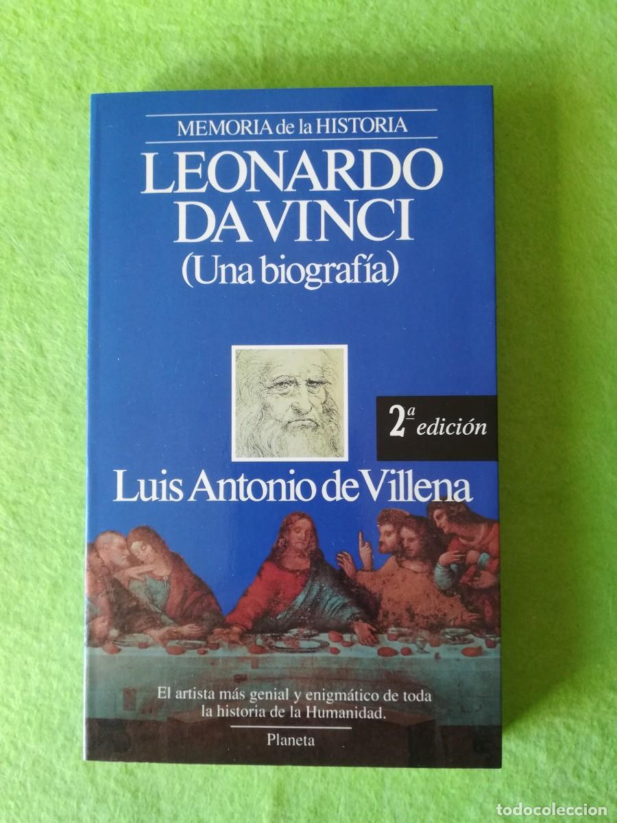 Libros de segunda mano: Leonardo da vinci una biografia Luis Antonio de Villena planeta 1993