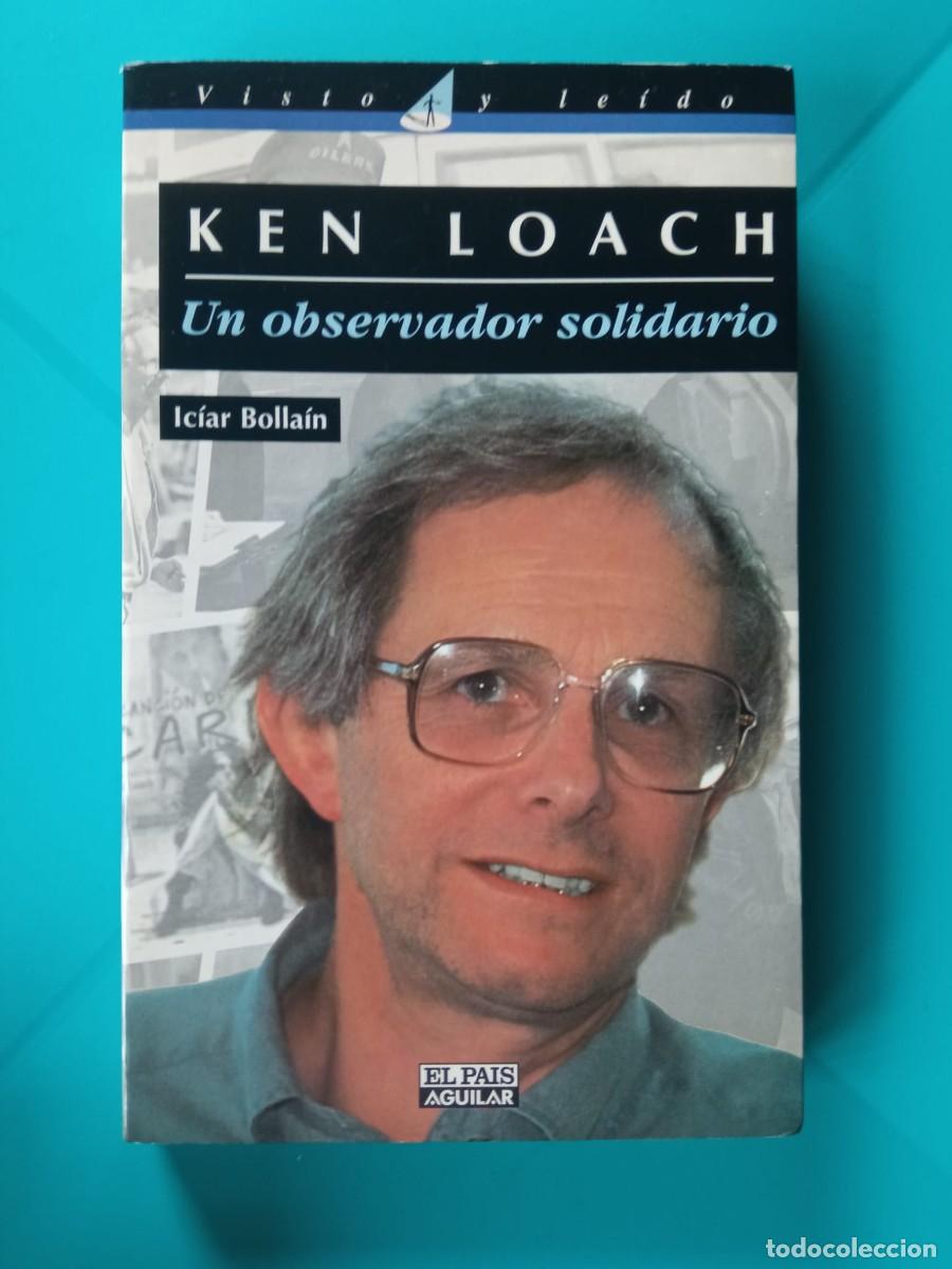 Gebrauchte B&uuml;cher: Ken Loach, un observador solidario. Autora: Ic&iacute;ar Bolla&iacute;n