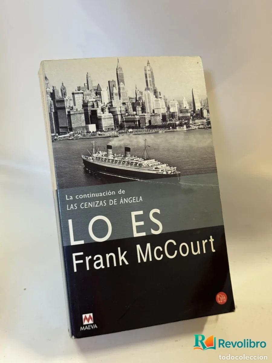 Libros de segunda mano: Lo Es - Frank McCourt