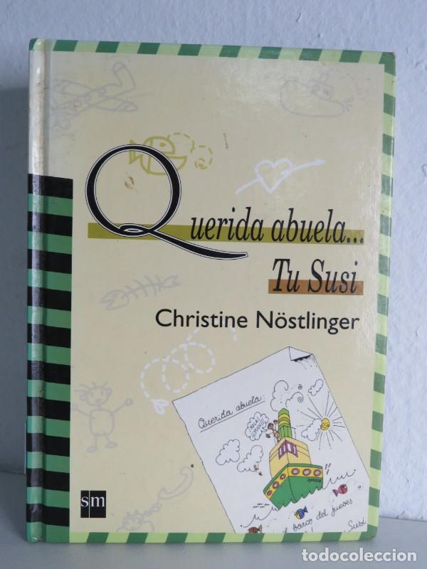 Libri di seconda mano: Querido Abuelo: Tu Susi - Christine N&ouml;stlinger - Ediciones Sm - Susi y Paul, N&ordm; 2