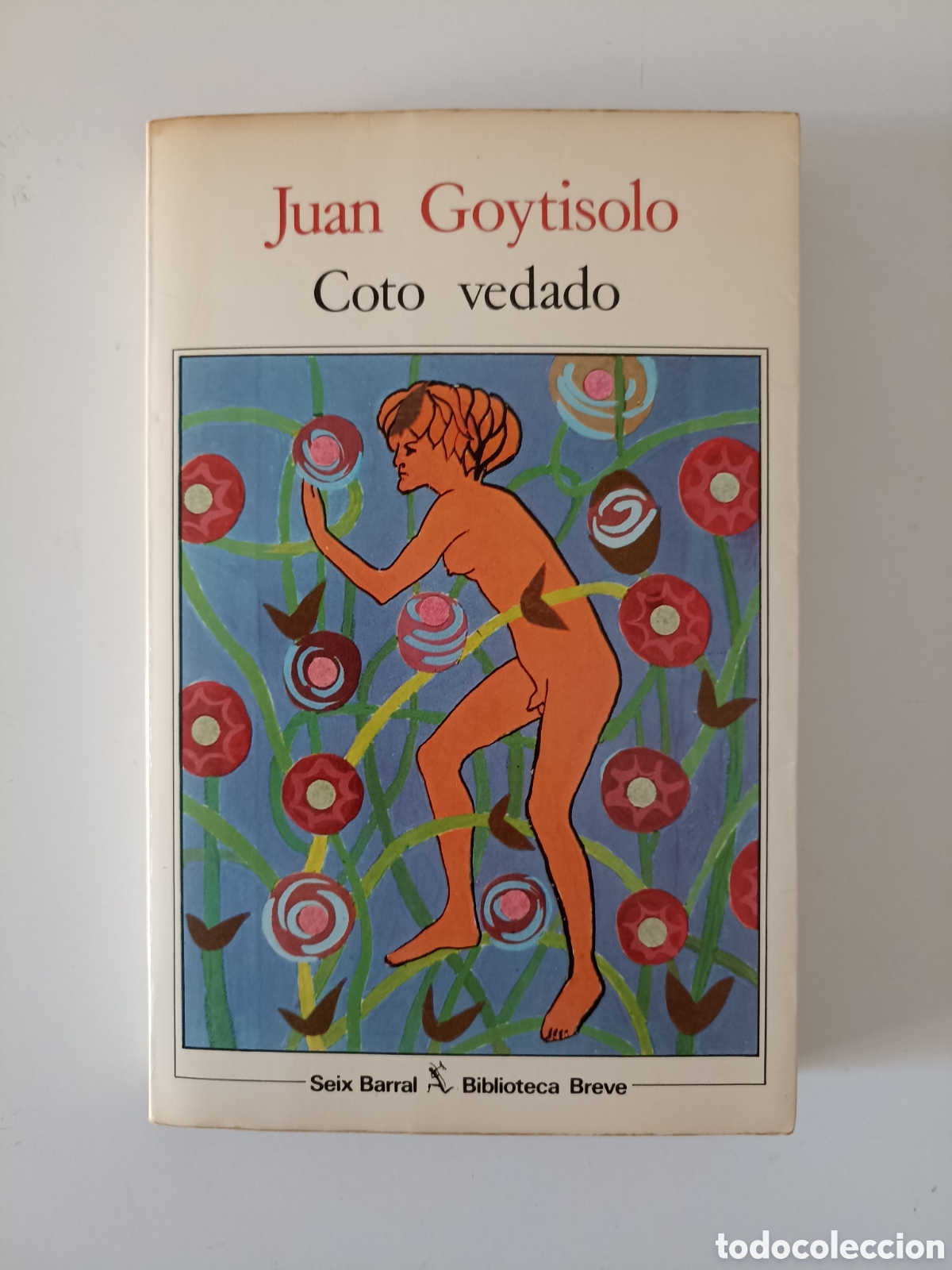Libros de segunda mano: Juan Goytisolo - Coto vedado (Seix Barral, 1985) Primera edici&oacute;n