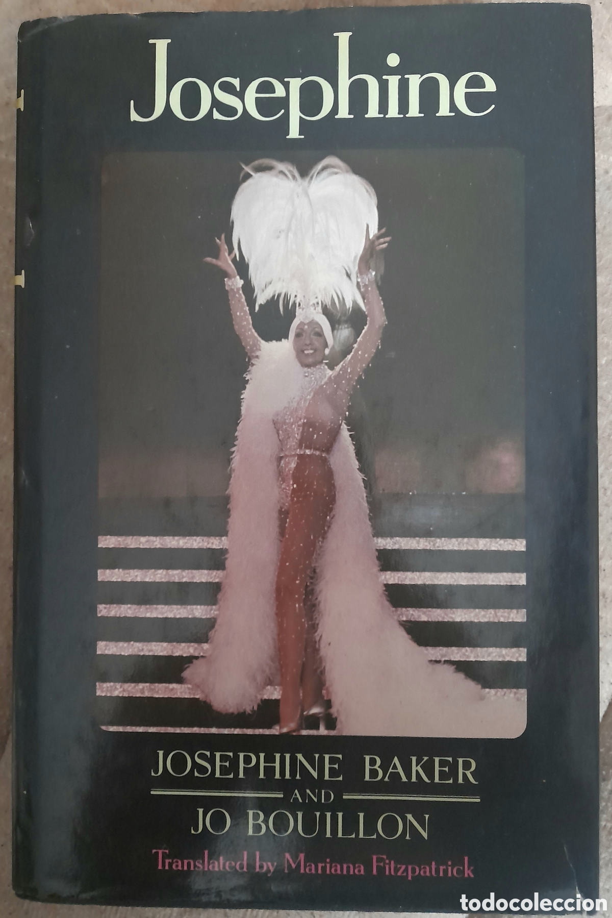 Libros de segunda mano: JOSEPHINE. LIBRO BIOGRAF&Iacute;A JOSEPHINE BAKER. EN INGL&Eacute;S. DESCATALOGADO