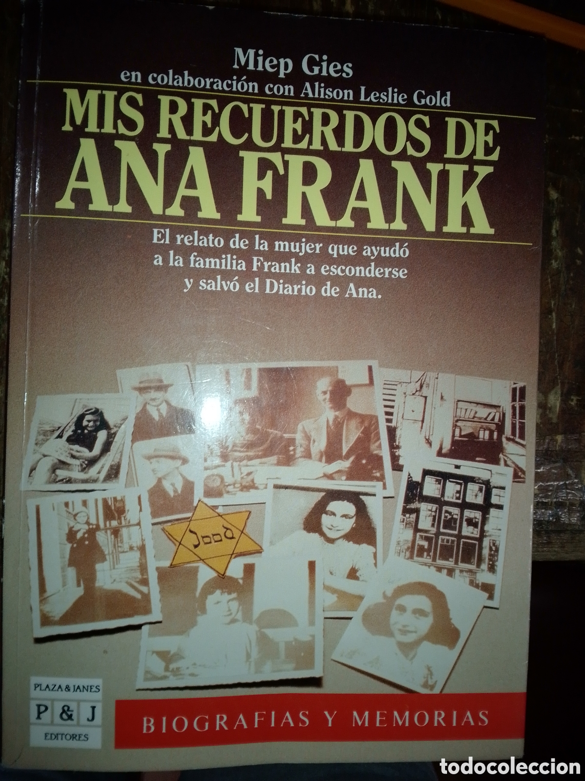 Libros de segunda mano: MIS RECUERDOS DE ANA FRANK. GIES, MIEP. PLAZA & JANES. 1987