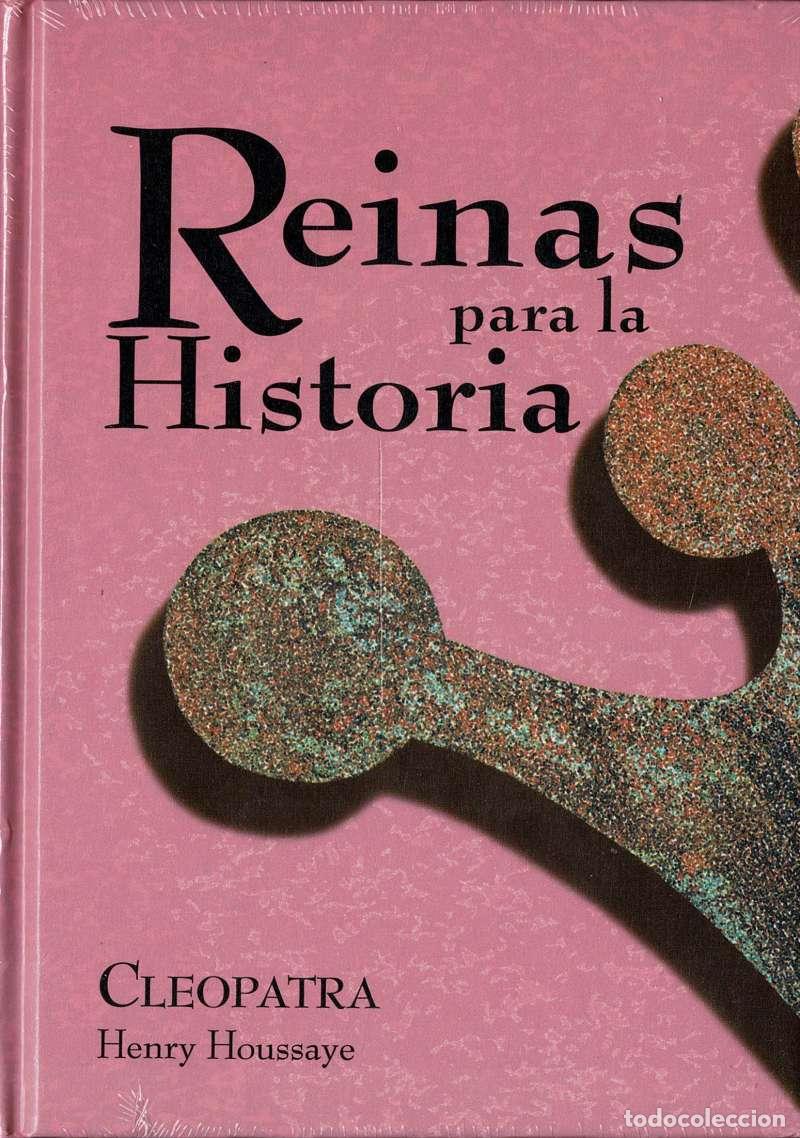 Libros de segunda mano: Reinas para la Historia. Cleopatra - Henry Houssaye (precintado)