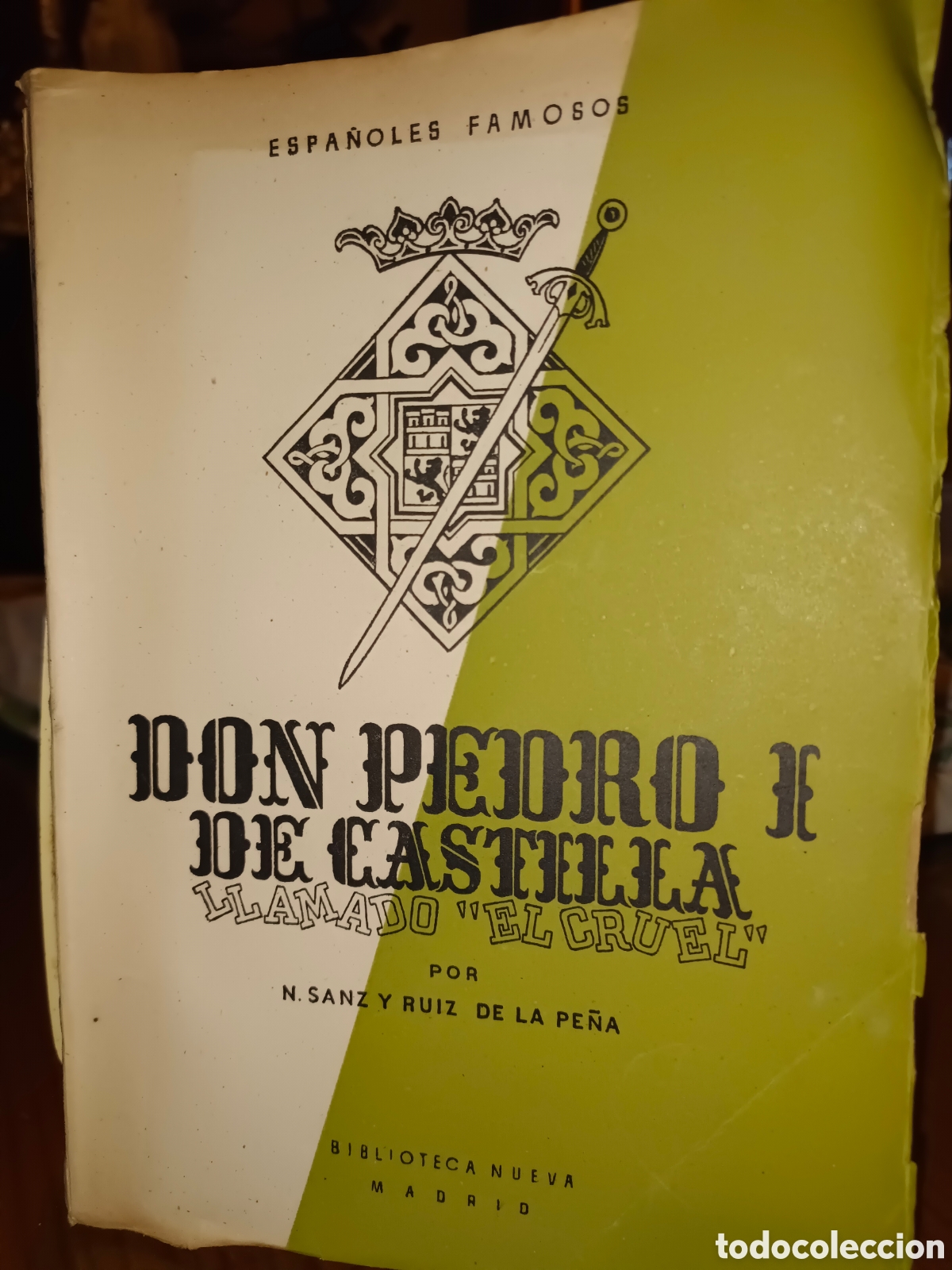 Libros de segunda mano: Don Pedro I de Castilla