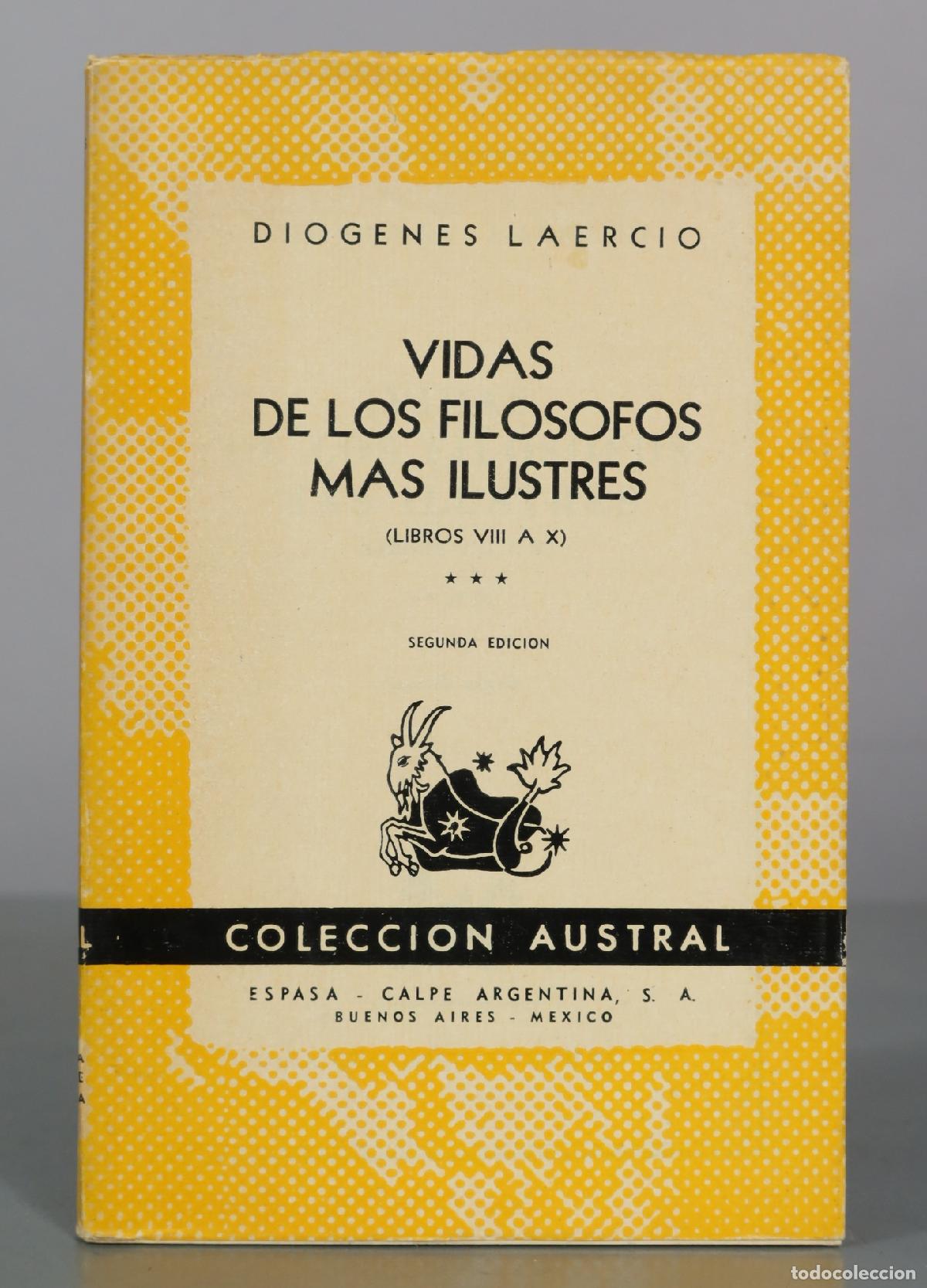 Libros de segunda mano: Vidas de los filosofos mas ilustres - Libros VIII a X - Diogenes Laercio - Espasa Calpe