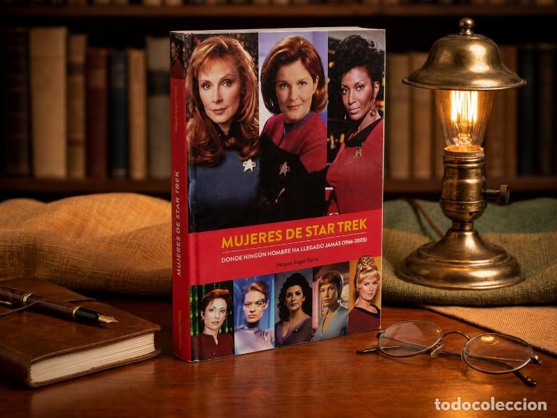 Libros de segunda mano: Mujeres de Star Trek Donde Ningun Hombre Ha Llegado Jamas - Miguel Angel Parra - Diabolo Ediciones