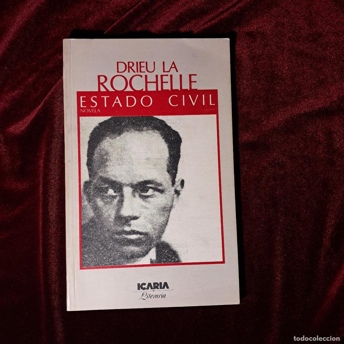 Libros de segunda mano: ESTADO CIVIL. Pierre Drieu La Rochelle. Icaria 1978