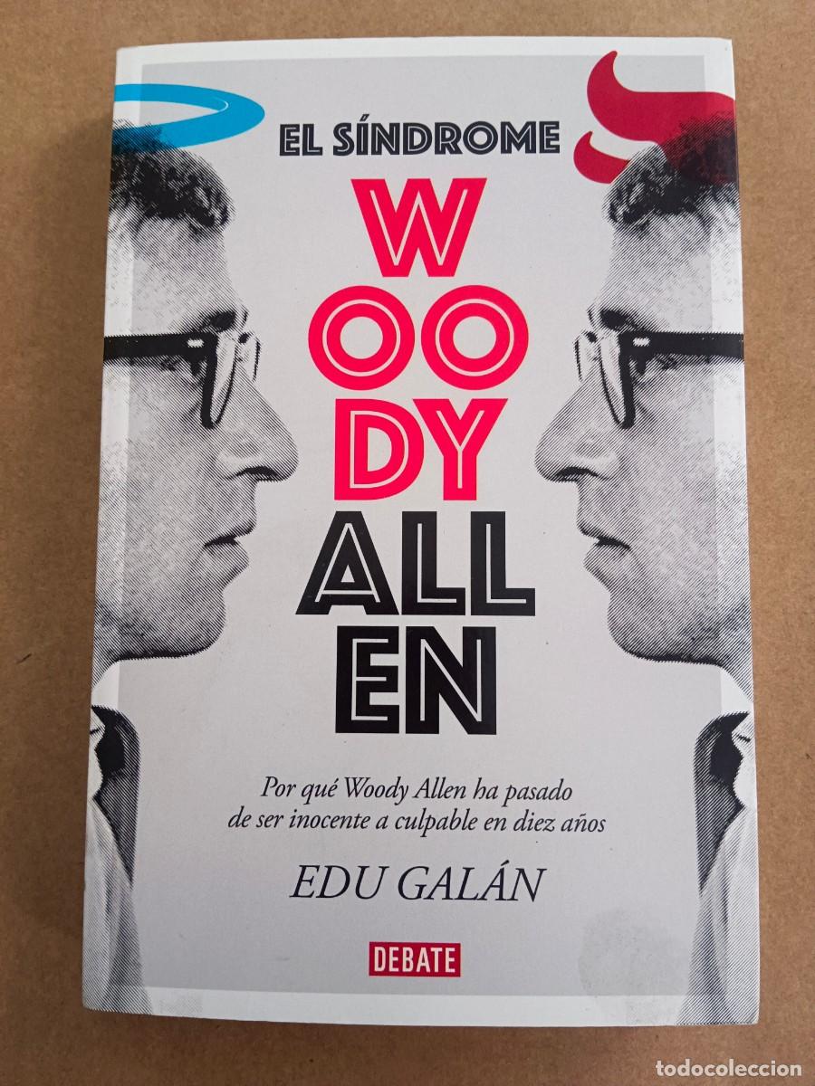 Libri di seconda mano: EL SINDROME WOODY ALLEN - Edu Galan