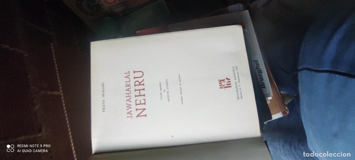 Libros de segunda mano: NEHRU. JAWAHARLAL. INDIA. FRANC MORAES. POLITICOS Y GOBERNANTES. MEXICO 1962 b