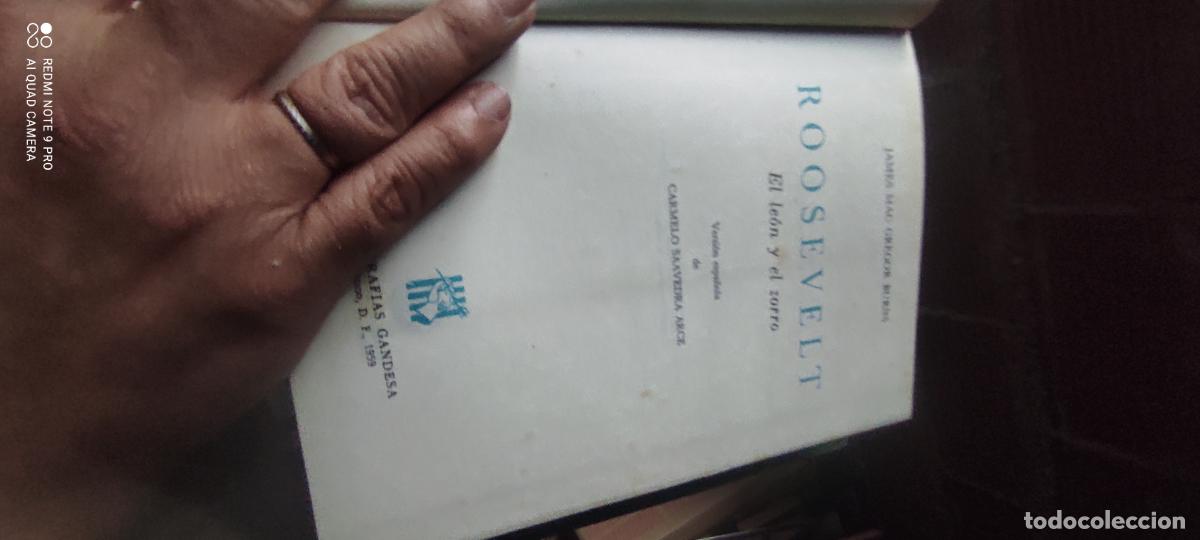 Libros de segunda mano: ROOSEVELT. EL LEON Y EL ZORRO. MAC GREGOR BURNS. POLITICOS Y GOBERNANTES. MEXICO 1959.
