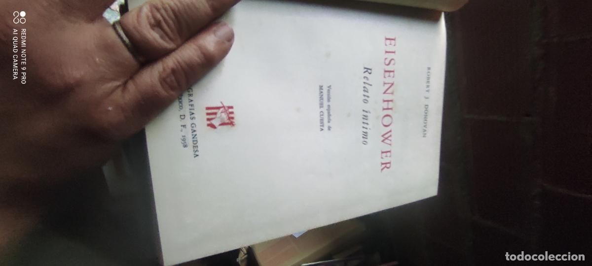 Libros de segunda mano: EISENHOWER. RELATO INTIMO. ROBERT J. DONOVAN. POLITICOS Y GOBERNANTES. MEXICO 1958.