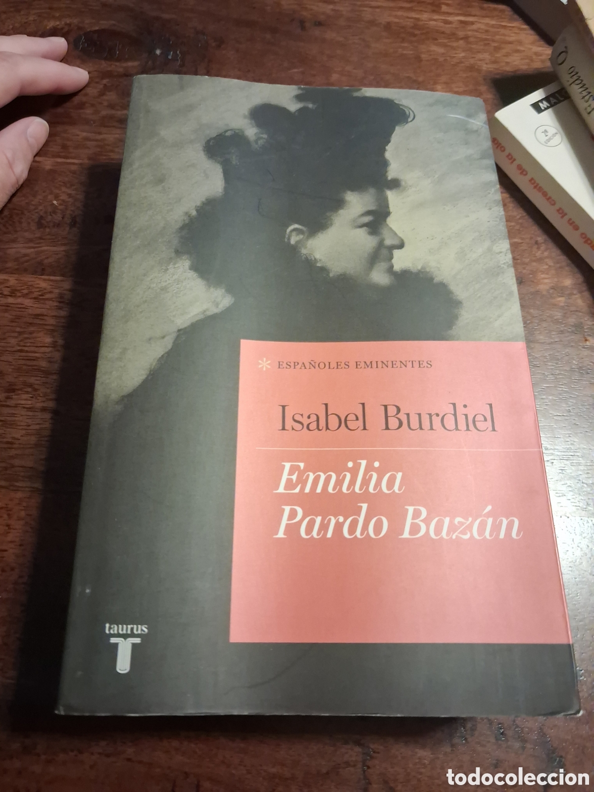 Libros de segunda mano: Emilia Pardo Baz&aacute;n, Isabel Burdiel
